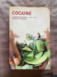 Cocaine: A Definitive History - Книга за кокаина