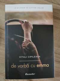 De vorbă cu Emma - Vitali Cipileaga