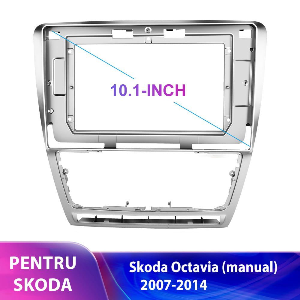 Kit Rama Adaptoare Navigatie android Skoda Octavia 2007-2013 10.1 inch