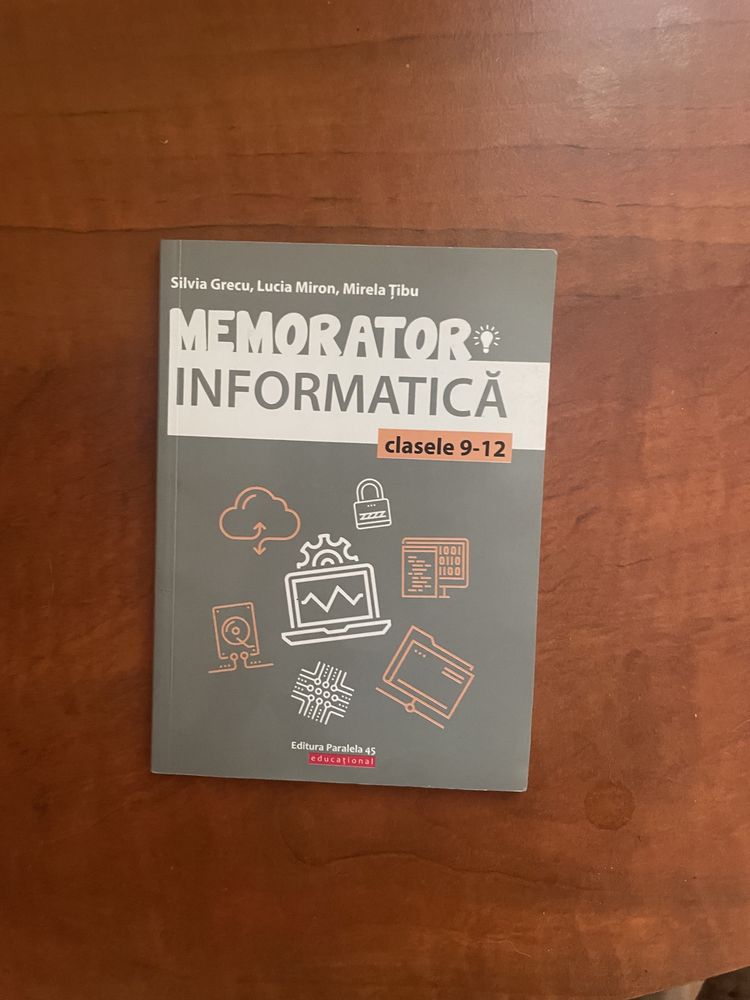 Pachet informatica(Culegere+Memorator) pentru clasele 9-12