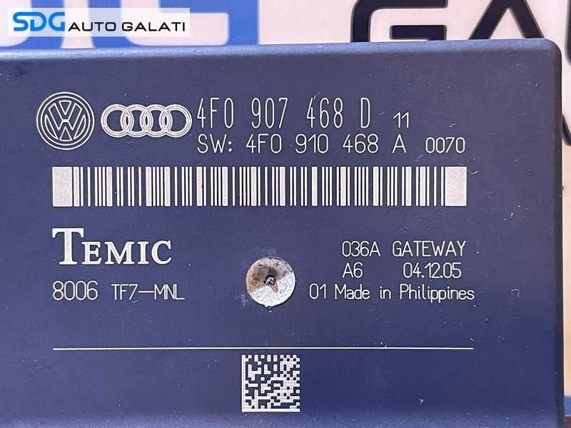 Unitate Modul Calculator CAN Gateway Audi A6 C6 2005 - 2008 Cod 4F0907468D [L3656]