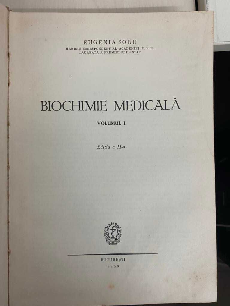 Biochimie Medicala de Eugenia Soru , volumele I - II,  1959 - 1963