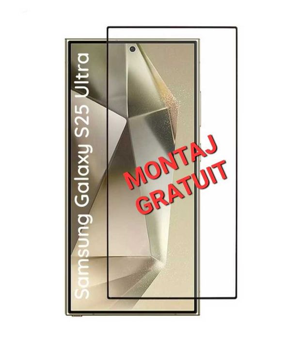 Folie Sticla Full Samsung S25 / S25 Plus / S25 Ultra
