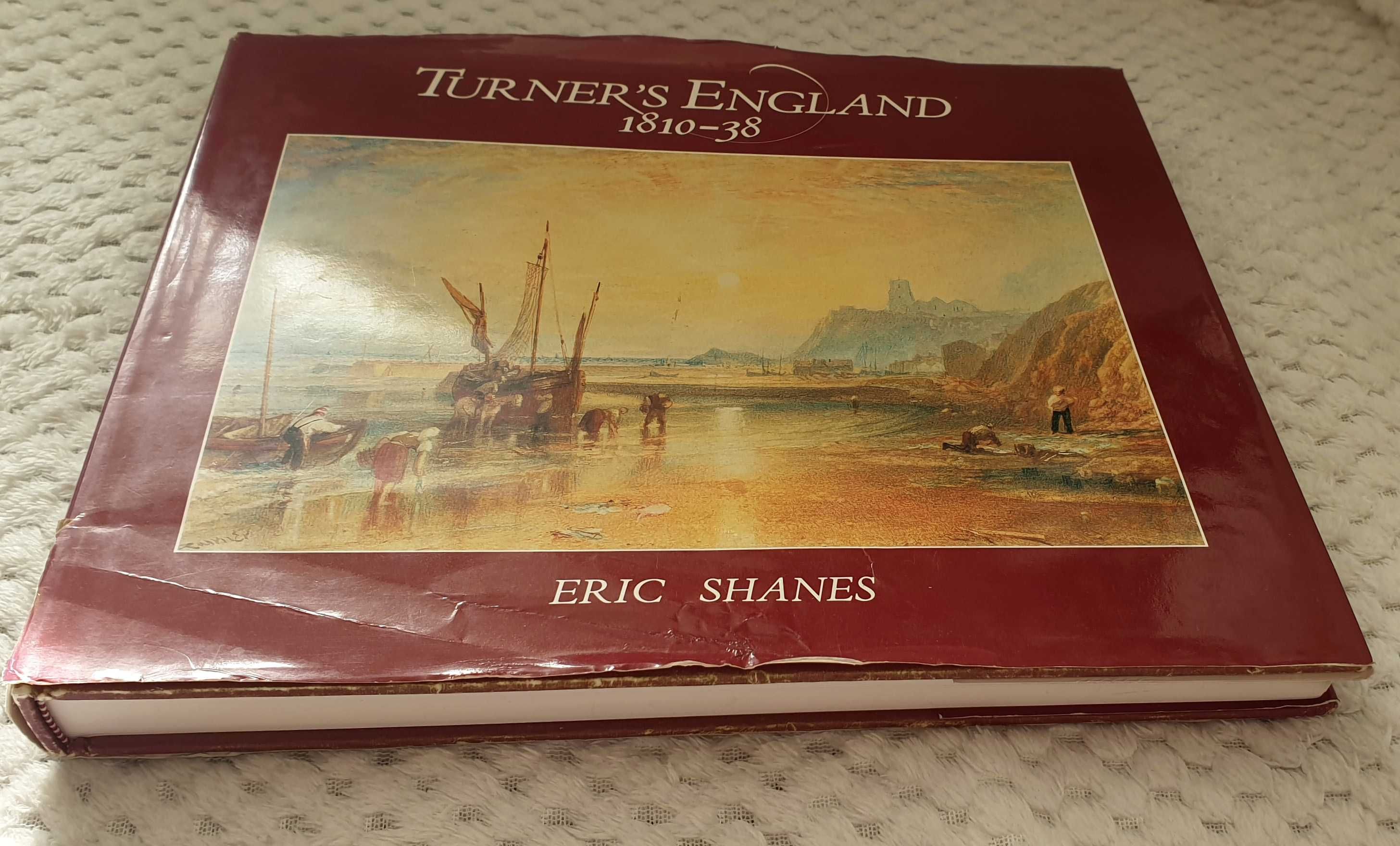 Album arta / pictura - Turner's England 1810-1838