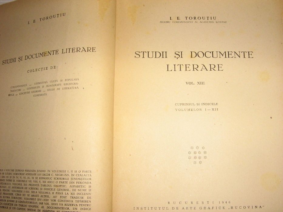 Studii şi documente literare, vol.XIII, «Junimea», I. E. Torouţiu