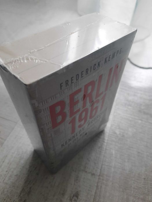 Frederick Kempe - Berlin 1961. Sigilată!