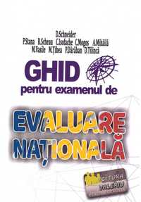 Evaluare Nationala la Matematica. Ghid de pregatire  - Delia Schneider