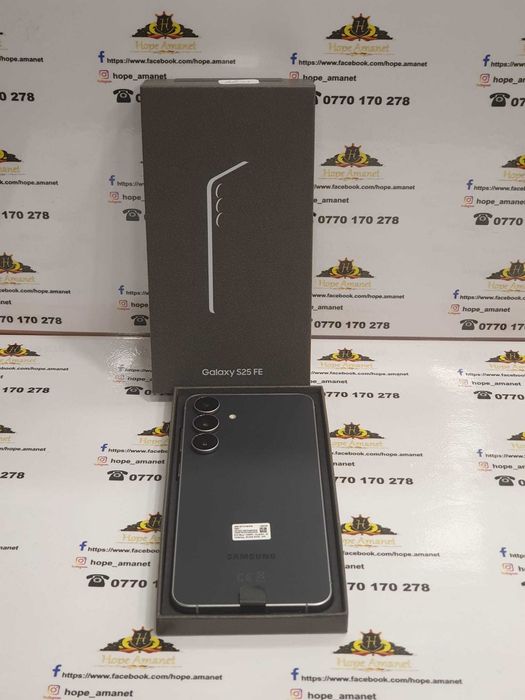 Hope Amanet P13/Samsung S25 fe nou