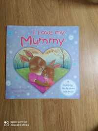 Carte noua pentru copii in limba engleza I love mummy