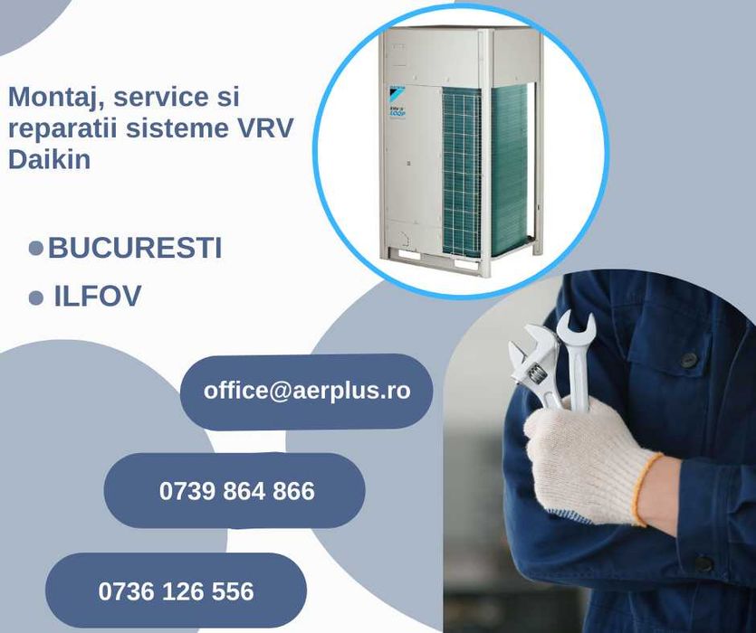 Montaj, service si reparatii sisteme VRF Daikin