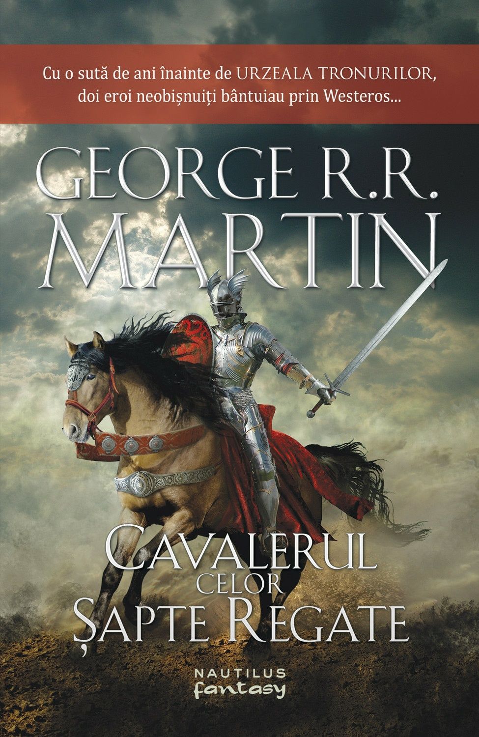 George R. R. Martin  - Cavalerul celor sapte regate (pdf)
