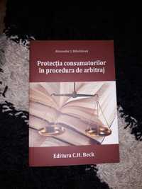 Carte Protectia consumatorilor in procedura de arbitraj