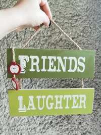 Plăcuță/tăbliță decorativă "Friends Laughter"