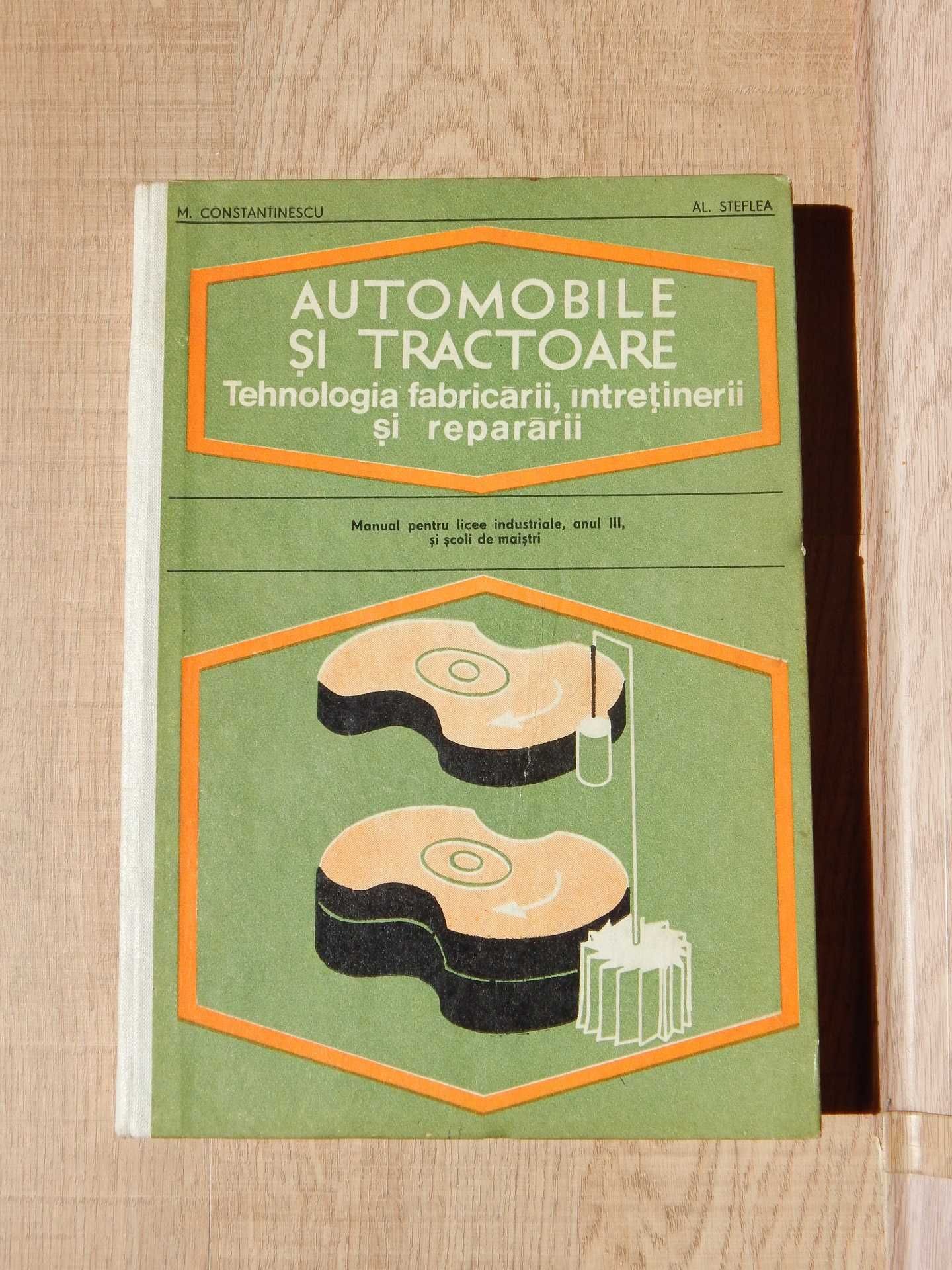 Automobile si tractoare M. Constantinescu Al Steflea 1976