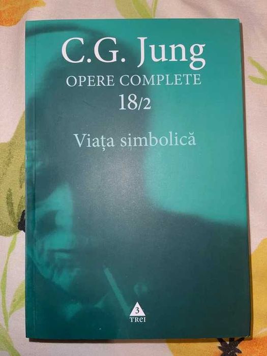 Viața simbolică - C. G. Jung