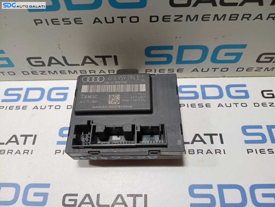 Unitate Modul Calculator Usa Portiera Dreapta Spate Audi A6 C6 4F 2004 - 2011 Cod 4F0959794E 4F0910795E [M4356]