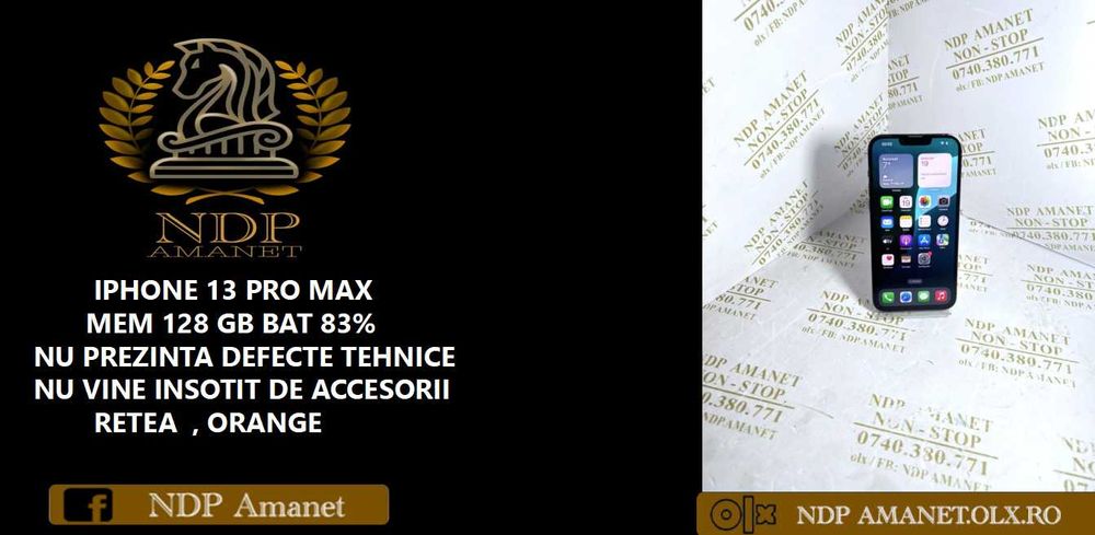NDP Amanet Calea Mosilor 298 IPHONE 13 PRO MAX ( 44561)