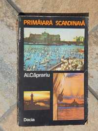 Primavara scandinava A Caprariu Suedia Finlanda Dacia Cluj-Napoca 1980