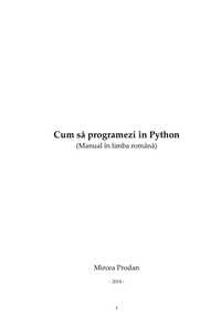 Cum sa programezi in Python manual in limba romana - Ebook pdf