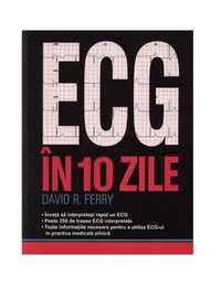 ECG in 10 zile- David R. Ferry