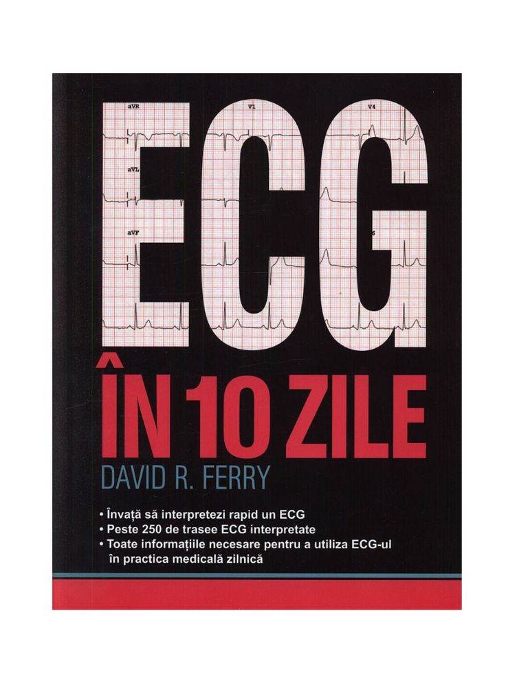 ECG in 10 zile- David R. Ferry