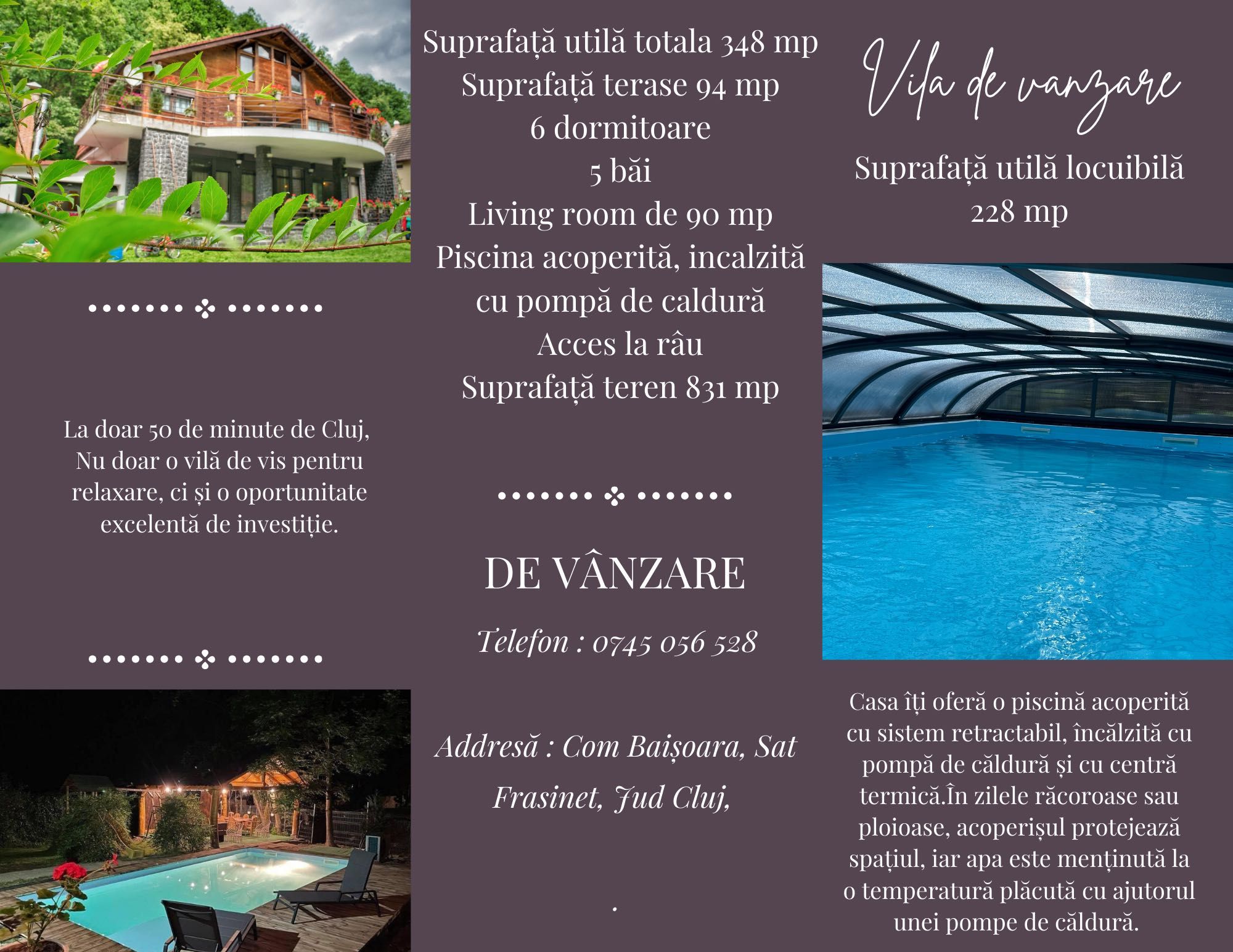 De vânzare casă cu piscină acoperită și încălzită