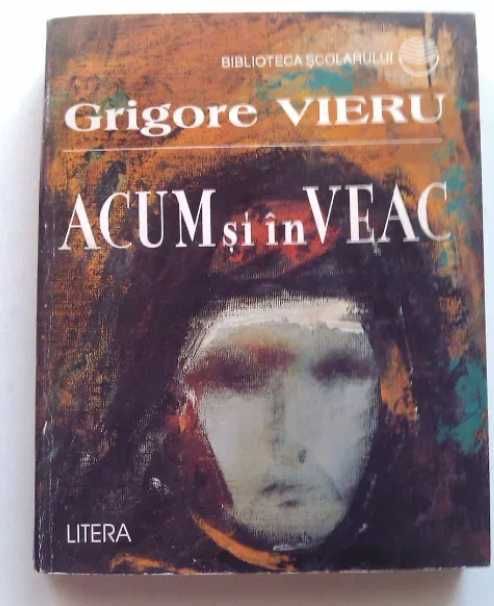 Grigore Vieru - Acum si in Veac, Litera 1997