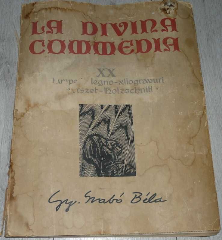 La Divina Commedia -Dante Alighieri, 20 xilogravuri,revista veche