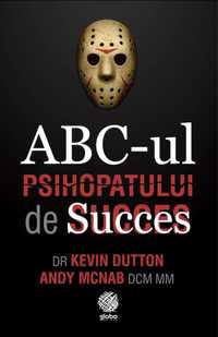 ABC-ul psihopatului de Succes PDF