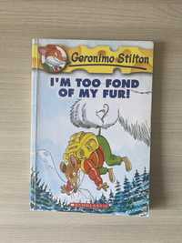 Десткая книга Geronimo Stilton “I’m Too Fond Of My Fur!”