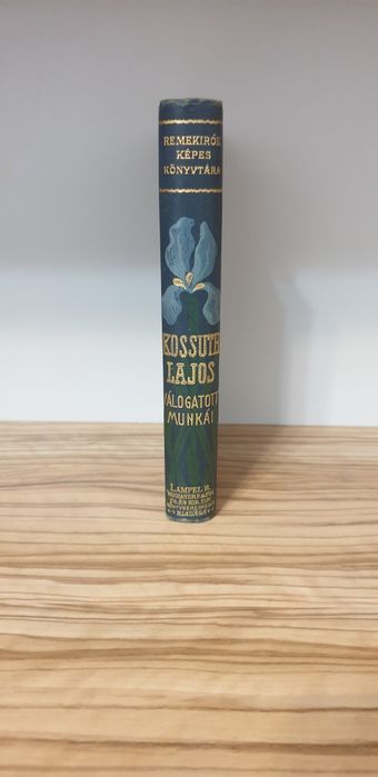 Volum rar de colecție – Kossuth Lajos – Lucrări alese – ediție ilustra
