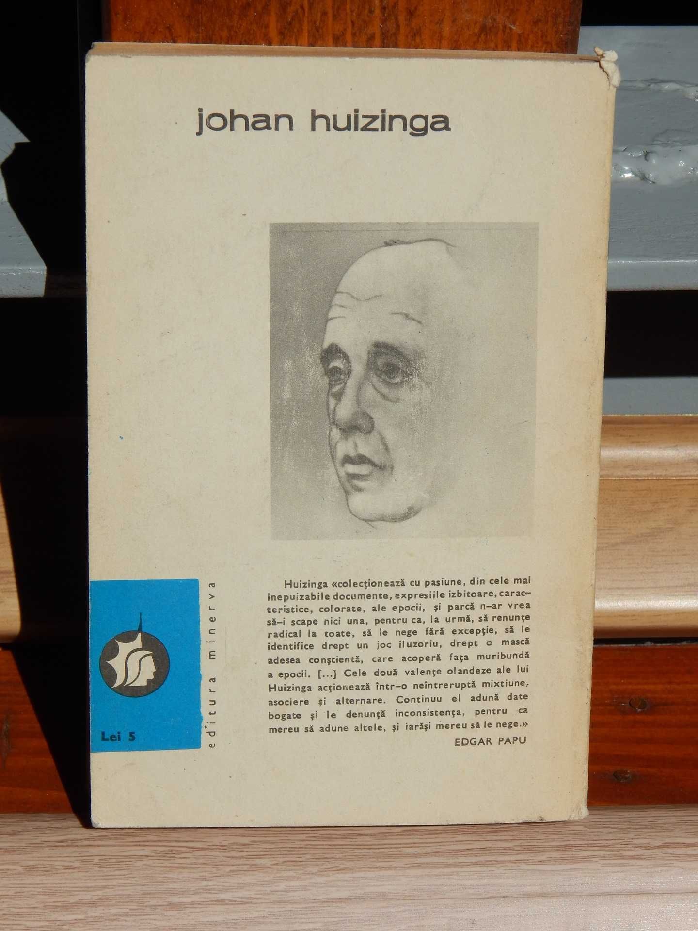 Erasm (din Rotterdam) Johan Huizinga Editura Minerva BPT 1974