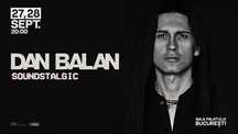 Dan Balan Sala Palatului 27 septembrie bilete VIP