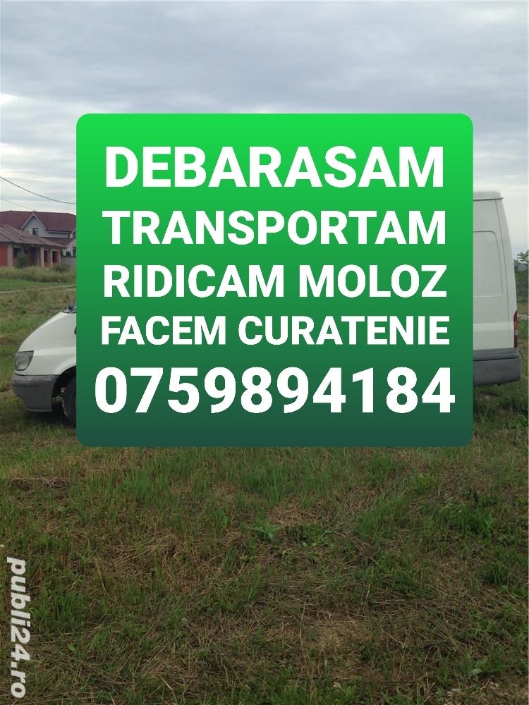 Debarasare apartamente, poduri,beciuri,mobila veche,Transport moloz