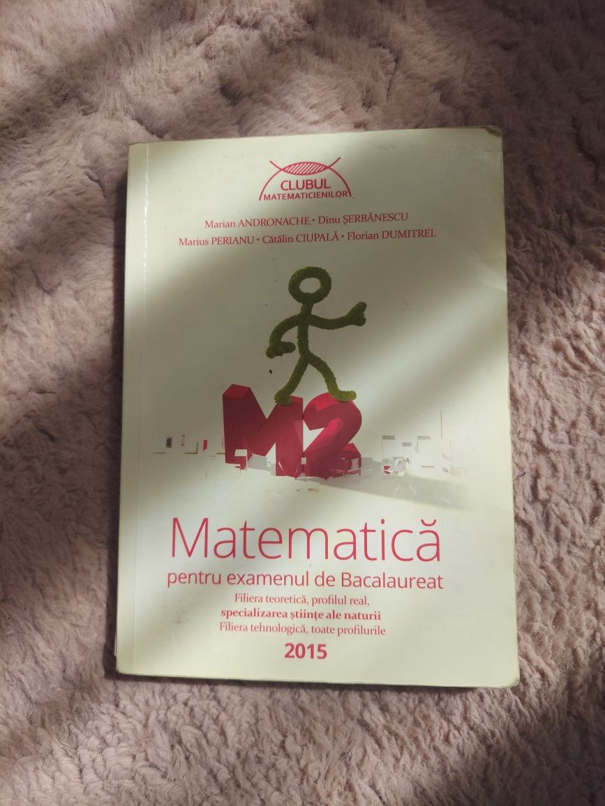 Culegere bacalaureat matematica 2015