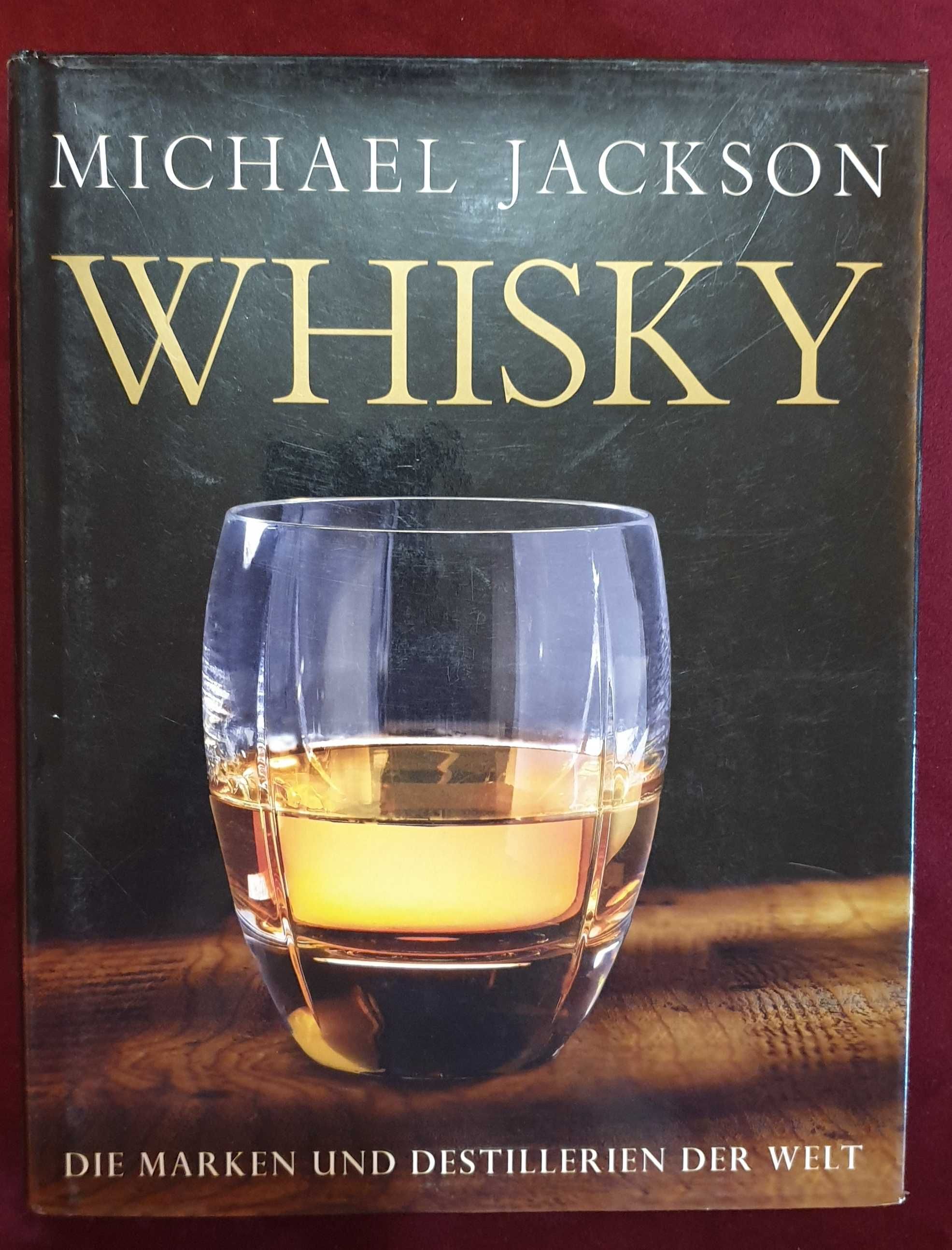 Енциклопедия на уискито / Whisky. Die Marken Und Destillerien Der Welt