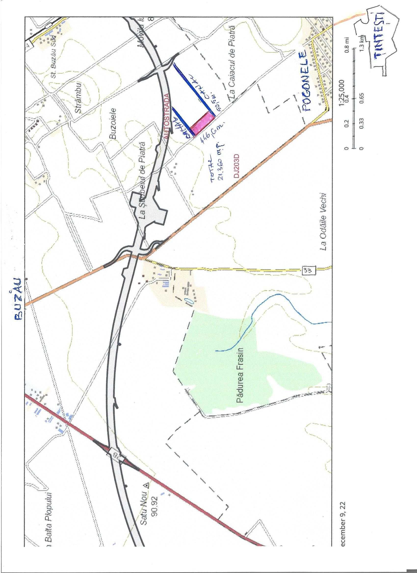 OCAZIE TEREN  21360mp, 8 Km de centrul Buzaului langa viit. AUTOSTRADA