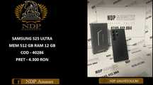 NDP Amanet NON-STOP Bld.Iuliu Maniu 69 SAMSUNG S25 ULTRA (40286)