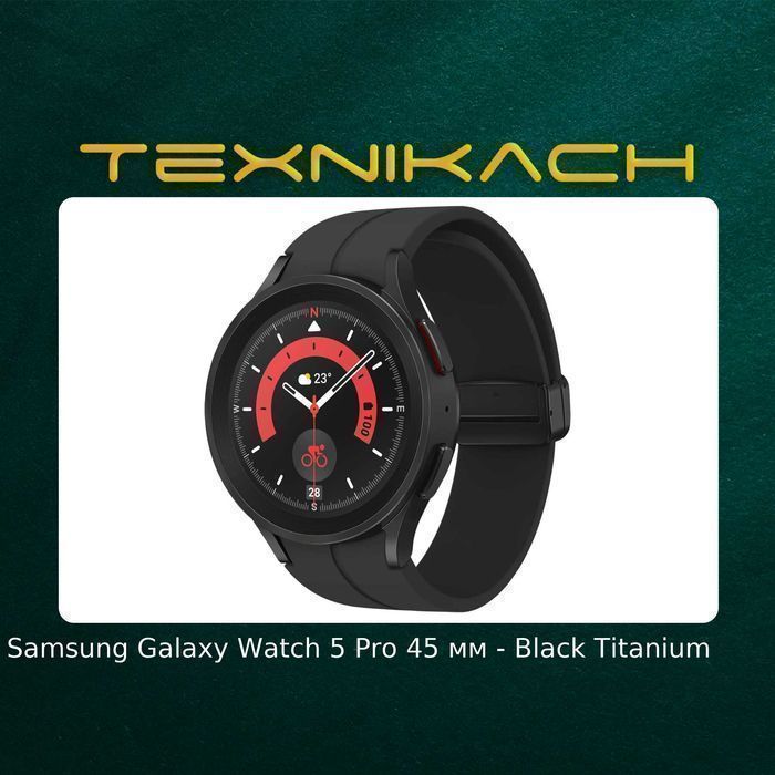 Samsung Galaxy Watch 5 Pro • Доставка Бесплатно