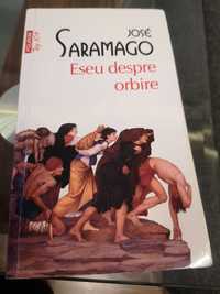 Carte Eseu despre orbire de Jose Saramago