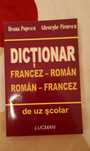 Vând Dictionar francez-roman/roman-francez pentru uz școlar și numai !