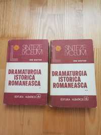 Dramaturgia Istorică Romaneasca-Vol 1 și Vol 2