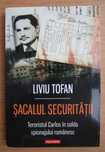 Sacalul securitatii Carlos in solda spionajului romanesc/ Liviu Tofan