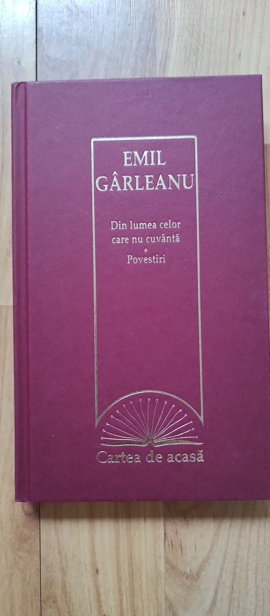 Din lumea celor care nu cuvântă, (Povestiri)Emil Gârleanu,nouă,cartona