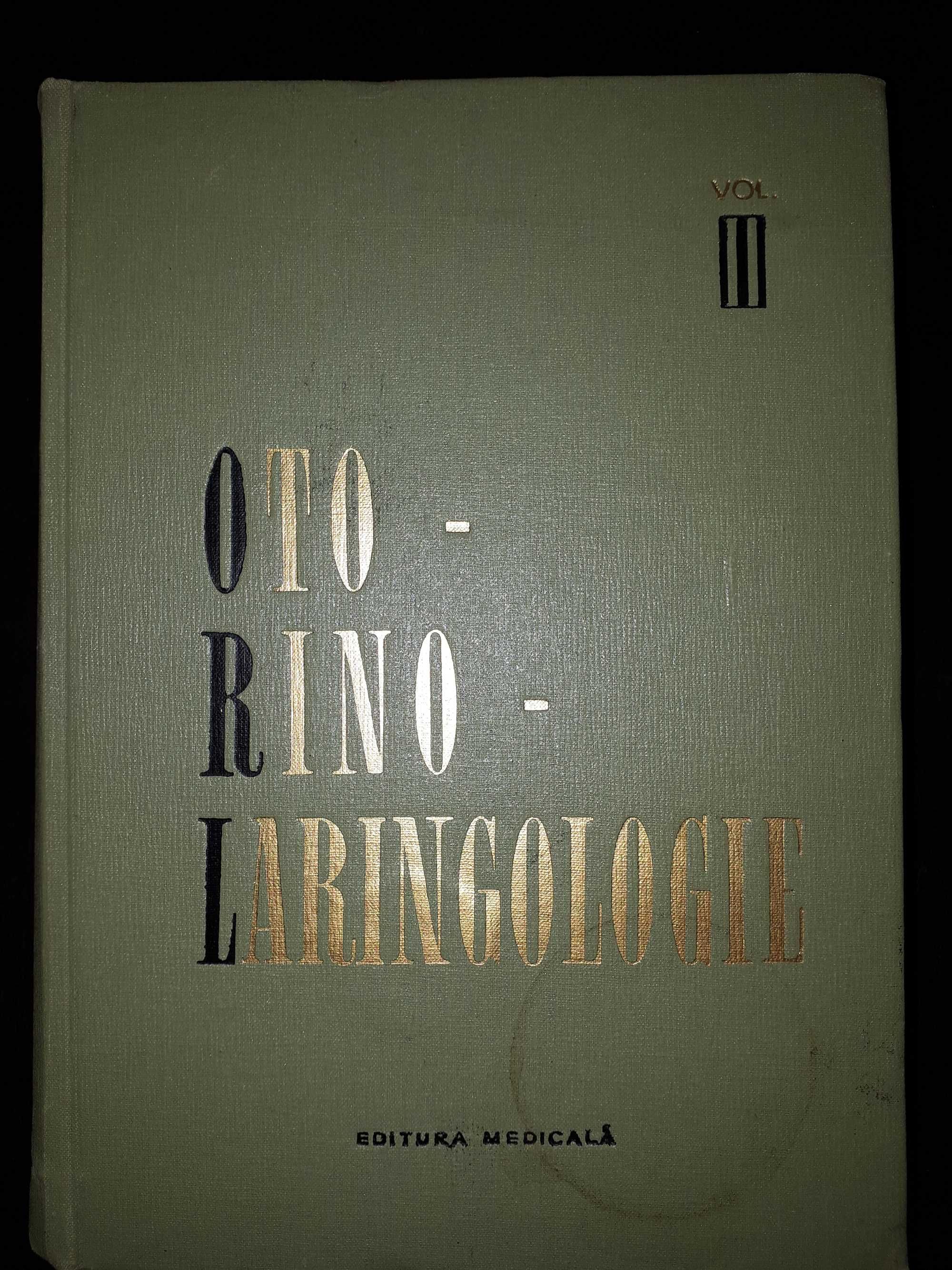 OTO-RINO-LARINGOLOGIE, vol. II, Costinescu, Girbea, Popovici...