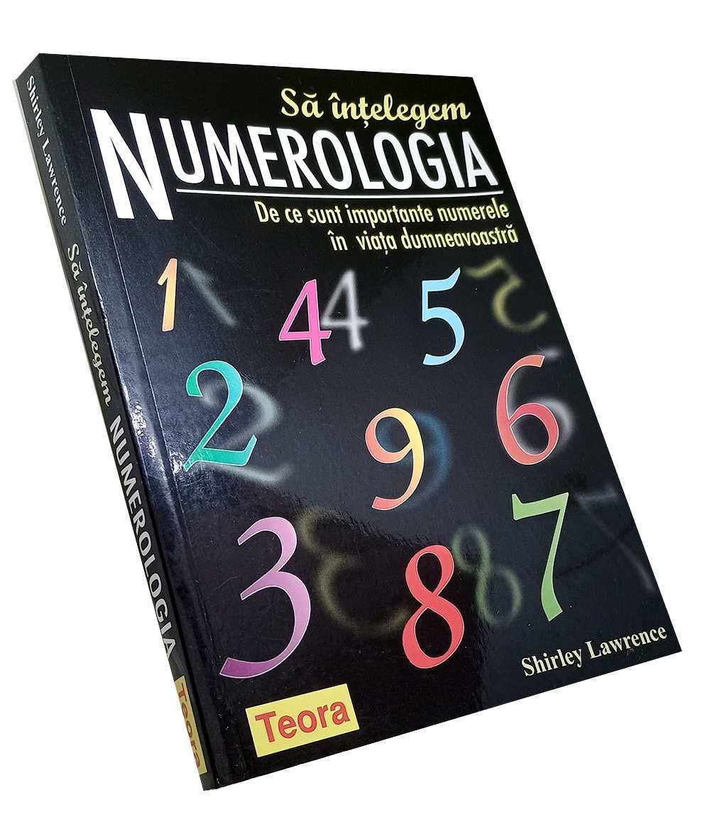 Să înțelegem numerologia - Shirley Lawrence