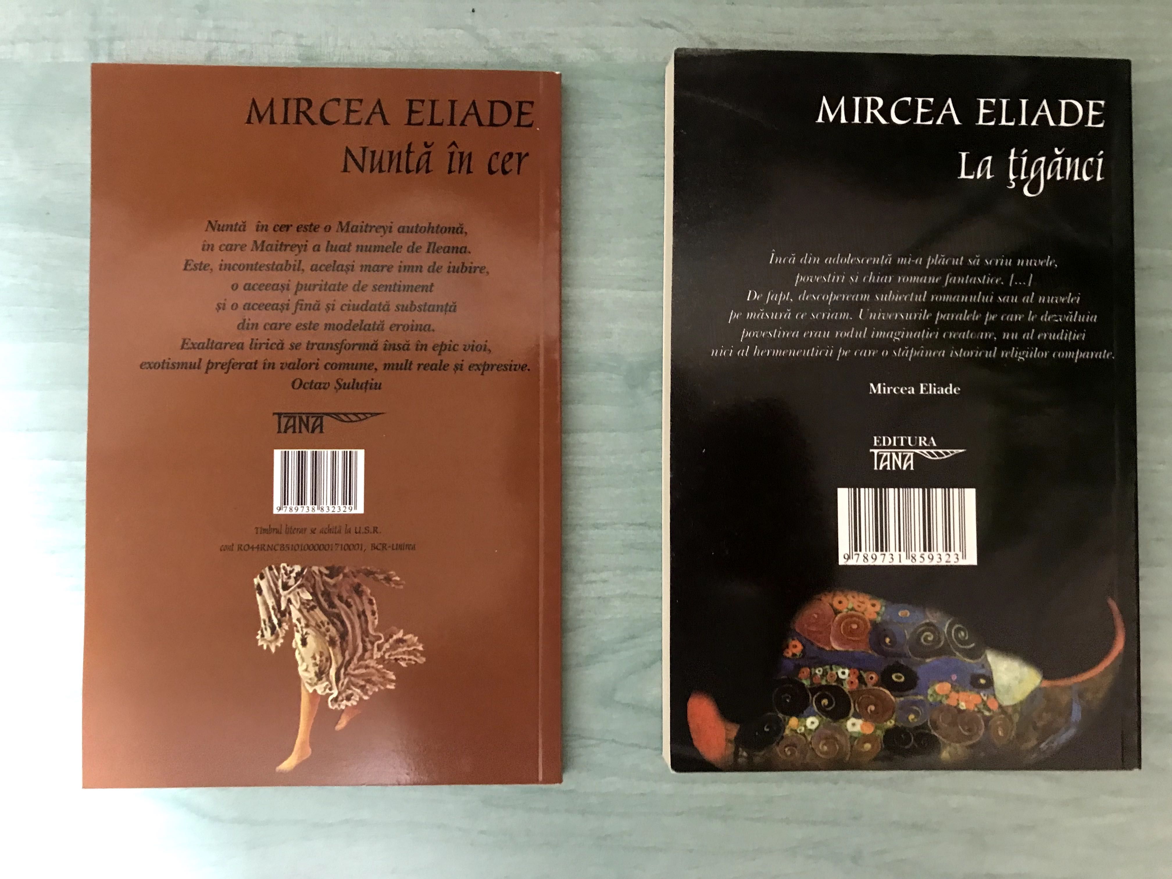 Cărți Mircea Eliade noi – La țigănci și Nuntă în cer