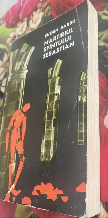 Eugen Barbu- Martiriul Sfîntului Sebastian 1969, ed. pentru literatură