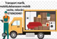Transport marfa,debarasare mobila veche,relocari,transport moloz!