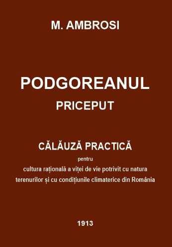 Podgoreanul Priceput - Călăuză Practică (anul 1913) - M. Ambrosi